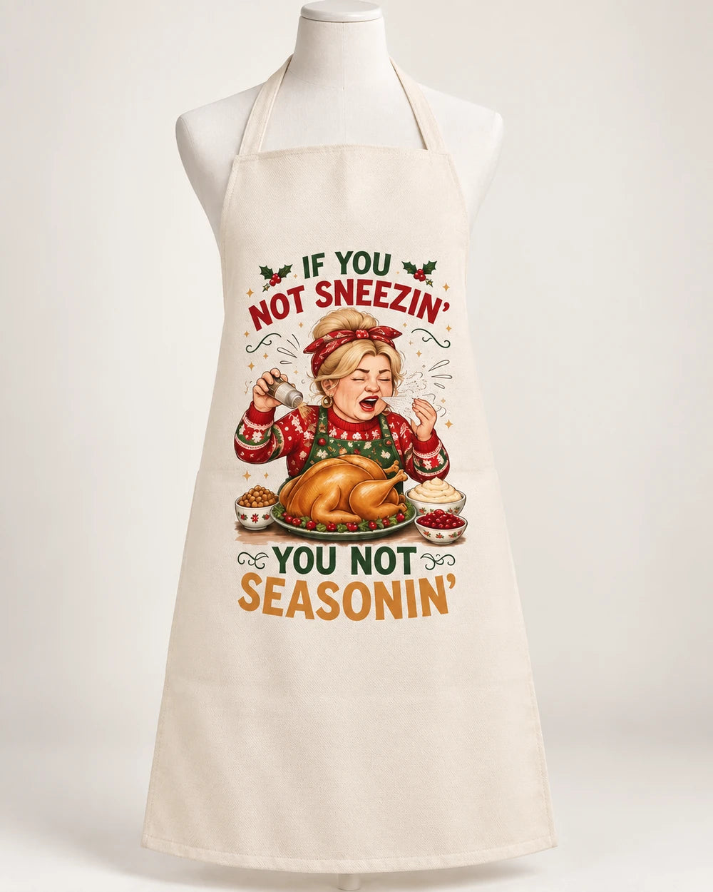 You Not Seasonin"  Apron